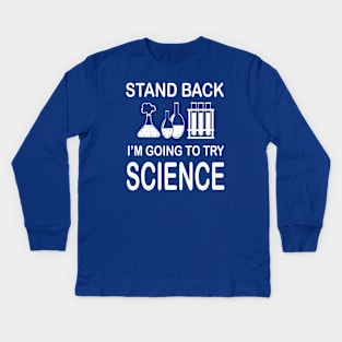 Science Shirts Kids Long Sleeve T-Shirt